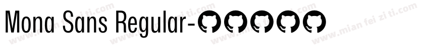 Mona Sans Regular字体转换